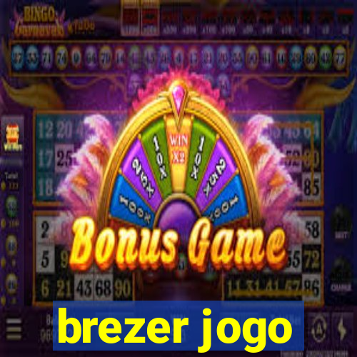 brezer jogo